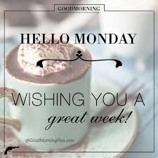 The best time to active your brain is of course is the morning time. 50 Best Monday Quotes Wishes With Pictures Good Morning Fun
