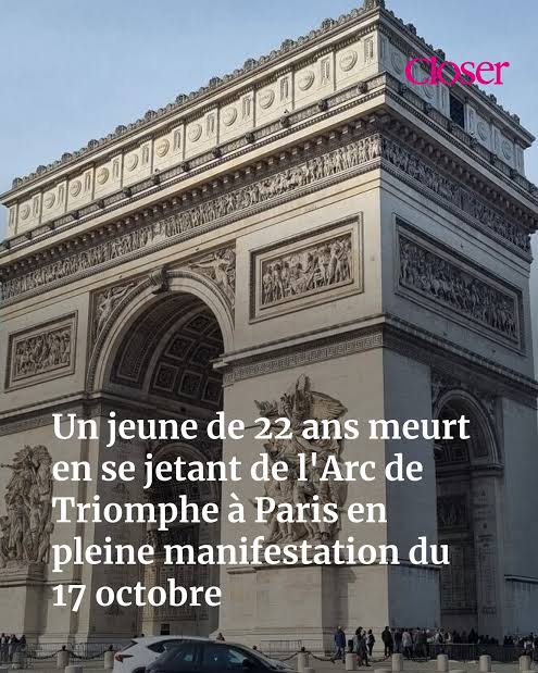 Un drame à l'Arc de Triomphe ce 17 octobre.