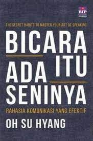 Download bicara itu ada seninya pdf. Download Buku Bicara Itu Ada Seninya Pdf Gratis Info Terkait Buku