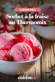 Sorbet A La Fraise Au Thermomix Recette En 2020 Sorbet A La Fraise Recettes De Cuisine Recette A Base De Fraise