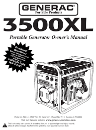 It features a set of sturdy all terrain wheels that will allow it to be easily transported to any area necessary without difficulty. Generac Power Systems 3500xl Owner S Manual Pdf Download Manualslib