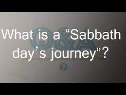 The phrase became a common expression for a relatively short distance. What Is A Sabbath Day S Journey Youtube