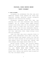 Perbedaan dapat anda baca pada kedua artikel diatas. Contoh Proposal Rumah Makan