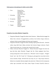 Jadi manusia itu sangat terikat dengan kelompok & hidup bersama dalam kelompok serta tidak mungkin lepas dari suatu kelompok (menyendiri tanpa berinteraksi dengan orang. Keberagaman Antargolongan Di Sekitar