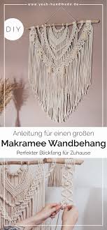 See more ideas about macrame patterns, macrame, macrame wall hanging. Diy Grossen Makramee Wandbehang Selber Machen Yeah Handmade In 2021 Boho Diy Diy Wand Macrame Patterns