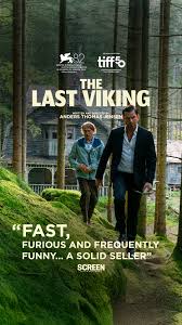 Critical acclaim for THE LAST VIKING directed by Anders Thomas Jensen  and starring Mads Mikkelsen Nikolaj Lie Kaas and Sofie Grbl which just  premiered at the 82nd Venice International Film