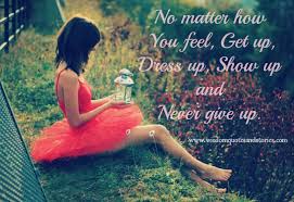 Never Give Up Wisdom Quotes Stories