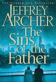 The Sins Of The Father By Jeffrey Archer Books Clifton Chronicles Jeffrey Archer
