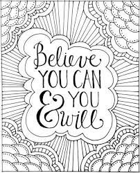 Free printable motivational coloring pages:here you can see free printable motivational coloring pages. 21 Printable Motivational Coloring Pages For Kids Happier Human