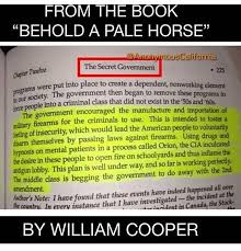 Discover and share william cooper quotes. Behold A Pale Horse Quote