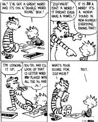 Check spelling or type a new query. Calvin And Hobbes On Twitter Nothing Better Than A Heated Scrabble Game