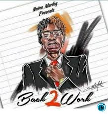 We did not find results for: Naira Marley Back 2 Work Mp3 Download Justnaija