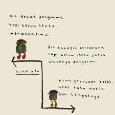 Andai bisa sesederhana itu, aku tidak akan pernah mencintaimu sejak awal. 18 Ide Rintik Sedu Kata Kata Indah Kutipan Buku Kata Kata
