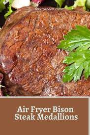 Season steak on both sides with salt and pepper. Air Fryer Bison Steak Medallions Fork To Spoon
