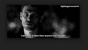 The vampire diaries best quotes. Old Love A Klaus Mikaelson Love Story Take Me Back Klaus Mikaelson Klaus Vampire Diaries Memes