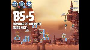 The full game angry birds star wars ii was developed in 2013 in the puzzle genre by the developer rovio entertainment for the platform windows (pc). Angry Birds Star Wars 2 Level B5 5 Revenge Of The Pork 3 Star Walkthrough Youtube