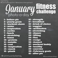 January Fitness Photo A Day Challenge 2014 January Workouts Photo A Day Challenge Workout Challenge