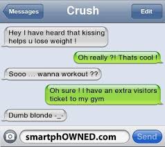 Lol If That Were To Ever Happen To Me Which It Won T I M Only 13 Besides Not Old Enough To Date Said By Funny Texts Crush Crush Texts Funny Text Messages
