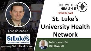 Luke's university health network is a regional, integrated network of hospitals, physicians and other related organizations providing care primarily in lehigh, northampton, berks, bucks, carbon, montgomery, monroe and schuylkill counties in pennsylvania and warren and hunterdon counties in new jersey. Field Report St Luke S University Health Network This Week Health