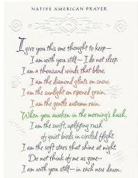 I Give You This One Thought To Keep Google Images Native American Prayers Native American Poems Prayers