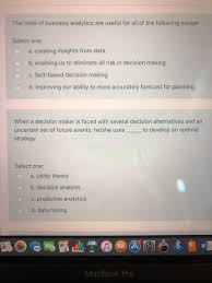 Solved The Tools Of Business Analytics Are Useful For All Chegg Com