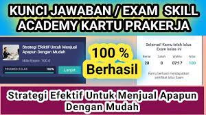 Exam Strategi Efektif Untuk Menjual Apapun Dengan Mudah Skill Academy Youtube