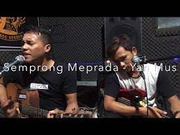 Live Cover Semprong Meprada Yan Mus By Alep Santosa Ft Angga Marasyuda Youtube