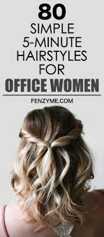 We hope that you will like it and are also inspired by this, and if you like this picture then you should take a moment to look. Simple Five Minute Hairstyles Quick And Easy Hairstyles Simple Hairstyles For Office Women Step By Step Hairs Easy Hairdos Work Hairstyles Hair Styles