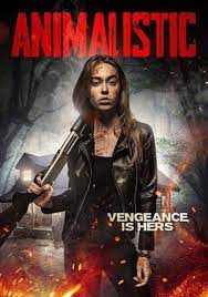 Animalistic Is A Vicious And Uncomfortable Hour Of Viewing With Not Enough Revenge Review Scifi Monkeys Upcoming Horror Movies Horror Movies List Horror Posters