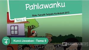 Maybe you would like to learn more about one of these? Kunci Jawaban Tema 5 Kelas 4 Halaman 10 11 12 13 14 Buku Tema Perjuangan Para Pahlawan Tribun Pontianak