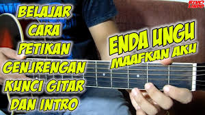 We did not find results for: Belajar Cara Petikan Genjrengan Chord Dan Intro Lagu Enda Ungu Maafkan Aku Youtube