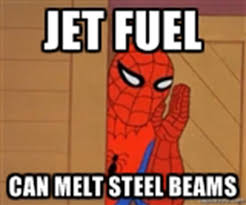 Can Jet Fuel Melt Steel Memes
