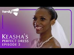 Keasha's Perfect Dress