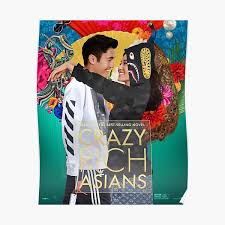 Pictures and sk global entertainment present crazy rich. Crazy Rich Asians Posters Redbubble