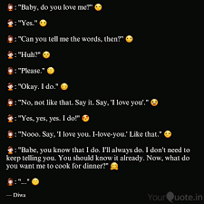 Baby Do You Love Me Quotes Writings By Diwa Yourquote