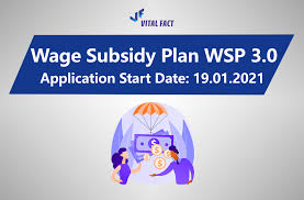 Sunday, 02 may 2021 05:10 pm myt. Wage Subsidy Plan Wsp 3 0 Updated Vital Fact Group Facebook