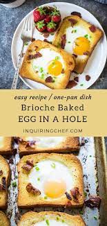 Brioche Baked Egg In A Hole Recipe Brioche Bread Brioche Bread Breakfast Easy Egg Recipes