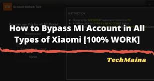 Download the link as mentioned above for mi flash unlock (.zip/.rar). 100 Working How To Bypass Mi Account All Xiaomi Phones Techmaina