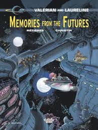 At the century, valerian and laureline are operatives charged with keeping order across the entire continents. Valerian And Laureline Flashback Memories From The Futures 2013 Comic Book Review