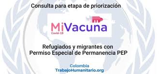 Normalmente una vacuna contiene un agente que se asemeja a un microorganismo causante de la enfermedad y a menudo se hace a partir. Refugiados Y Migrantes Con Permiso Especial De Permanencia Pep Podran Consultar El Estado De Priorizacion Al Plan Nacional De Vacunacion En Colombia Trabajohumanitario Org