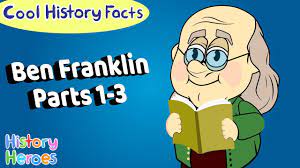 Benjamin Franklin Facts For Kids - All About Benjamin Franklin