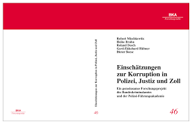 Was enthält der beschuldigte von der polizei? Https Www Bka De Shareddocs Downloads De Publikationen Publikationsreihen Bkaforschungsreihe 2 46 Einschaetzungenzurkorruptioninpolizeijustizundzoll Pdf Blob Publicationfile V 3