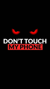 Maybe you would like to learn more about one of these? Dont Touch My Phone Wallpaper By Alexandru17d 8b Free On Zedge Artofit