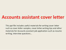 With my strong understanding of accounting principles gained throughout my educational and recent professional background. Accounts Assistant Cover Letter