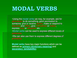 Must is for simple present. Modal Verbs