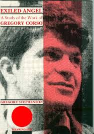 Exiled Angel: Study of the Work of Gregory Corso : Stephenson, Gregory  Kent: Amazon.com.be: Books
