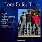 Tom Euler Trio at Cul's Courthouse Grille event image