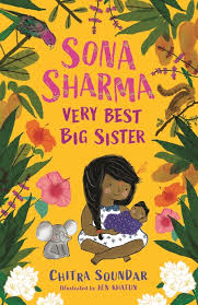 Have a look at this book if you're after something for a brother. Walker Books Sona Sharma Very Best Big Sister