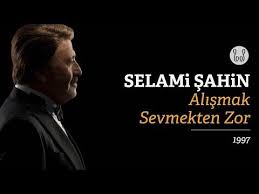 Selami Sahin Alismak Sevmekten Zor Official Audio Youtube Muzik Muzik Videolari Sarkilar