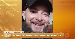 Assassinato de empresário Nelson Carrera Filho é confessado em carta
